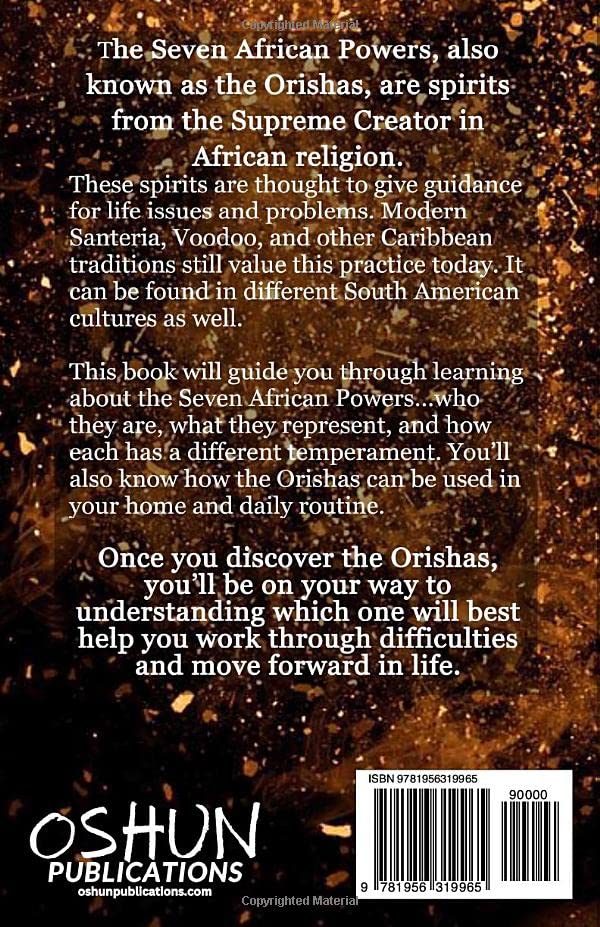 Seven African Powers: The Orishas (African Spirituality Beliefs and Practices)