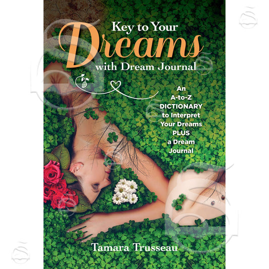Key to Your Dreams with Dream Journal (Hardback)