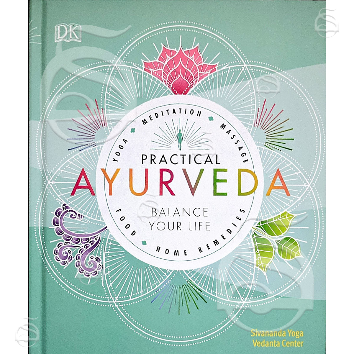 Practical Ayurveda Balance Your Life (Hardcover)